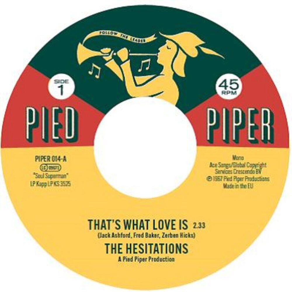 Hesitations - That's What Love Is / Soul Superman #2 7-INCH SINGLE